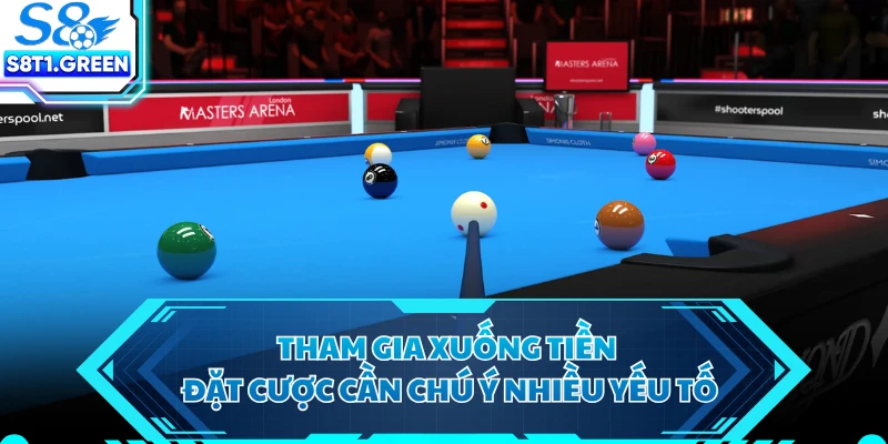 Tham gia xuống tiền đặt cược cần chú ý nhiều yếu tố